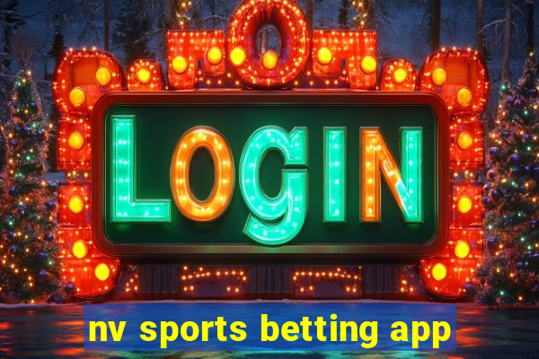 nv sports betting app